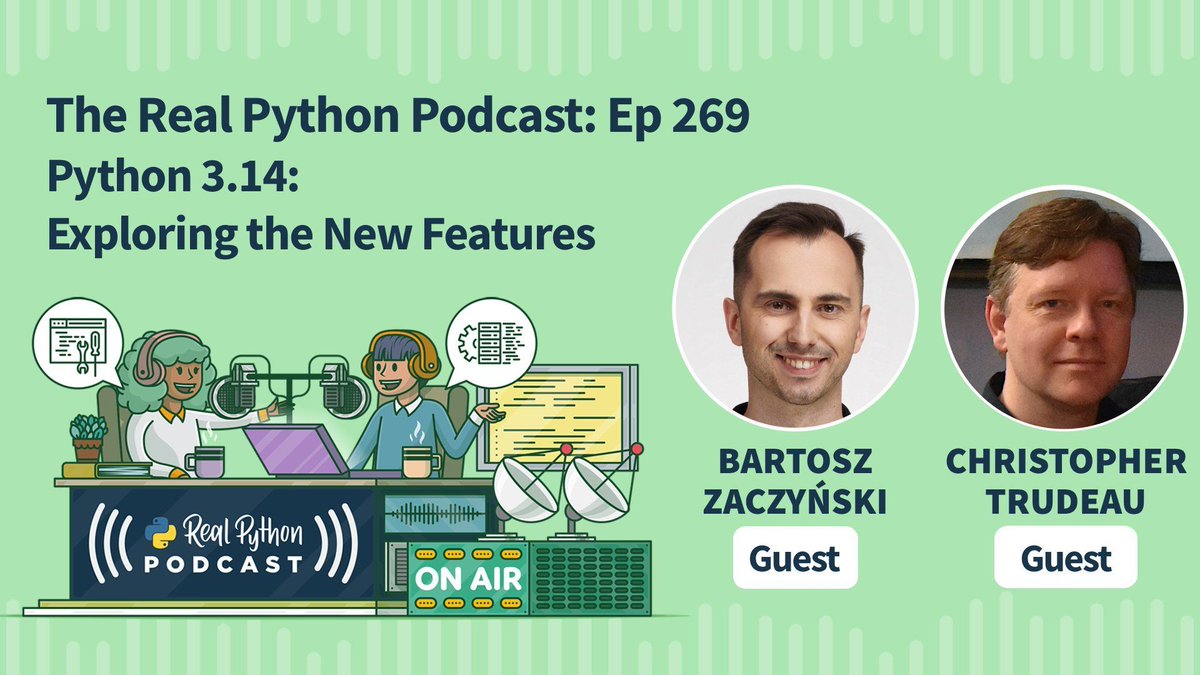 realpython's tweet image. 🐍🎧 Python 3.14: Exploring the New Features
Python 3.14 is here!
Christopher Trudeau returns to discuss the new version with Bartosz Zaczyński, Real Python team member.
realpython.com/podcasts/rpp/2…