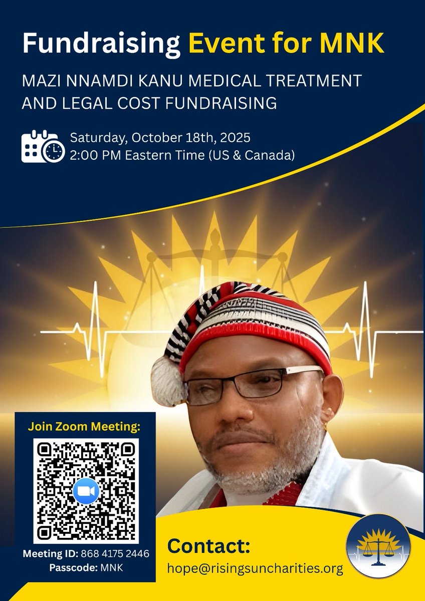 MaziKanuntaKanu's tweet photo. Join Fundraising Event for MNK on October 18th 2025. Follow the link below. https://t.co/VTNQG8HcSC