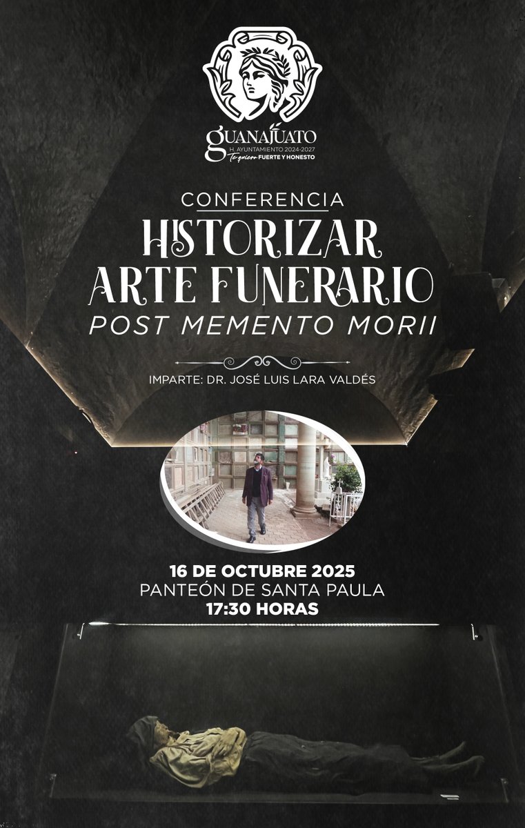 🗣Este jueves 16 de octubre te esperamos en el Panteón de Santa Paula a presenciar la conferencia "Historizar Arte Funerario Post Memento Morii", impartida por el Dr. José Luis Lara Valdés.

La entrada es gratuita 🎟😃
