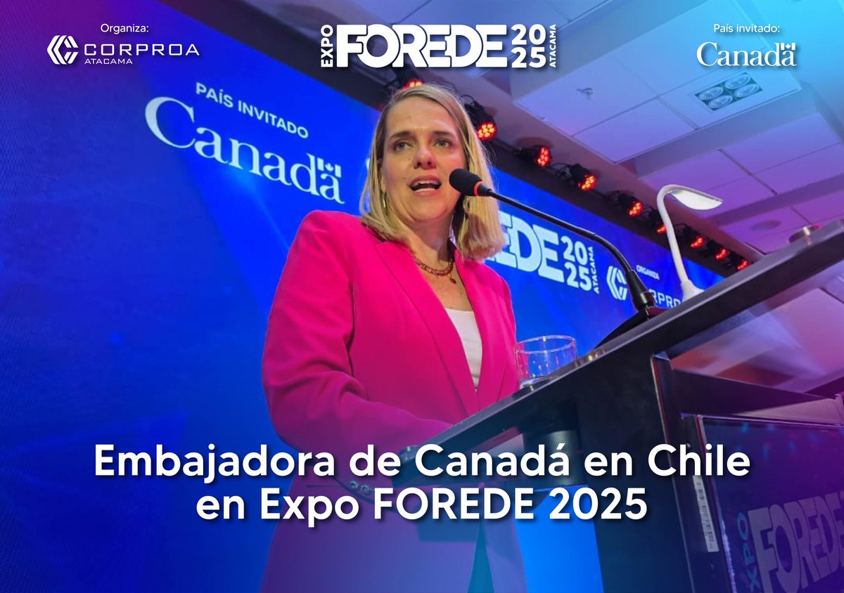 La Embajadora de Canadá, Karolina Guay, se dirigió a los asistentes en la inauguración de EXPO FOREDE 2025.

#forede #expoforede #copiapo #corproa