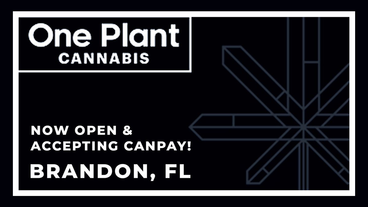 Our friends <a href="/OnePlantUS/">One Plant</a>  have a new location now open in Brandon, FL (206 E Brandon Blvd)! They are accepting CanPay, so you can skip the ATM with your smartphone at checkout - oneplantflorida.com

#BrandonFL #FLMMJ #CanPay #YesWeCanPay