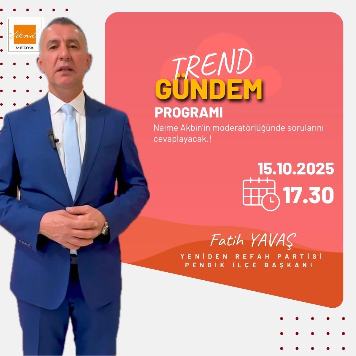 🎙️ Yeniden Refah Partisi Pendik İlçe Başkanı Fatih Yavaş, TRend MEDYA’da Canlı Yayında!

📅 Tarih: 15 Ekim 2025 Çarşamba
⏰ Saat: 17:30
📍 İzlemek için: youtube.com/@trendmedya_tv…

Yeniden Refah Partisi Pendik İlçe Başkanı Fatih Yavaş, Naime Akbin’in moderatörlüğünde “TRend GÜNDEM”