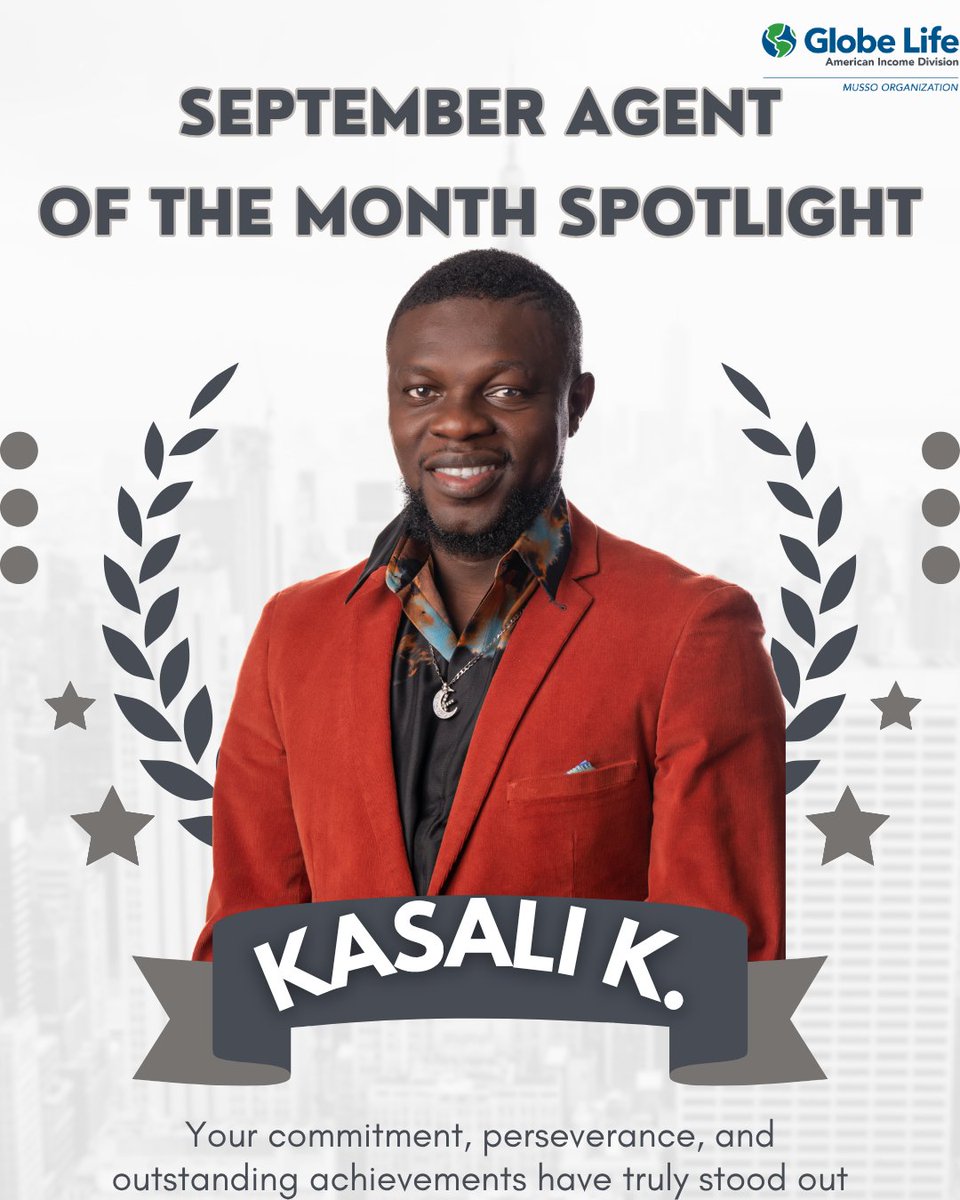 MussoOrg's tweet image. 🎉 Congratulations to our September&apos;s Agent of the Month, Kasali K! Your work ethic and commitment speak volumes. You&apos;ve earned this spotlight—keep aiming higher! 🌟 #MakeTomorrowBetter #MussoOrganization #GlobeLifeLifestyle #AmericanIncomeLife #YOUvsYOU