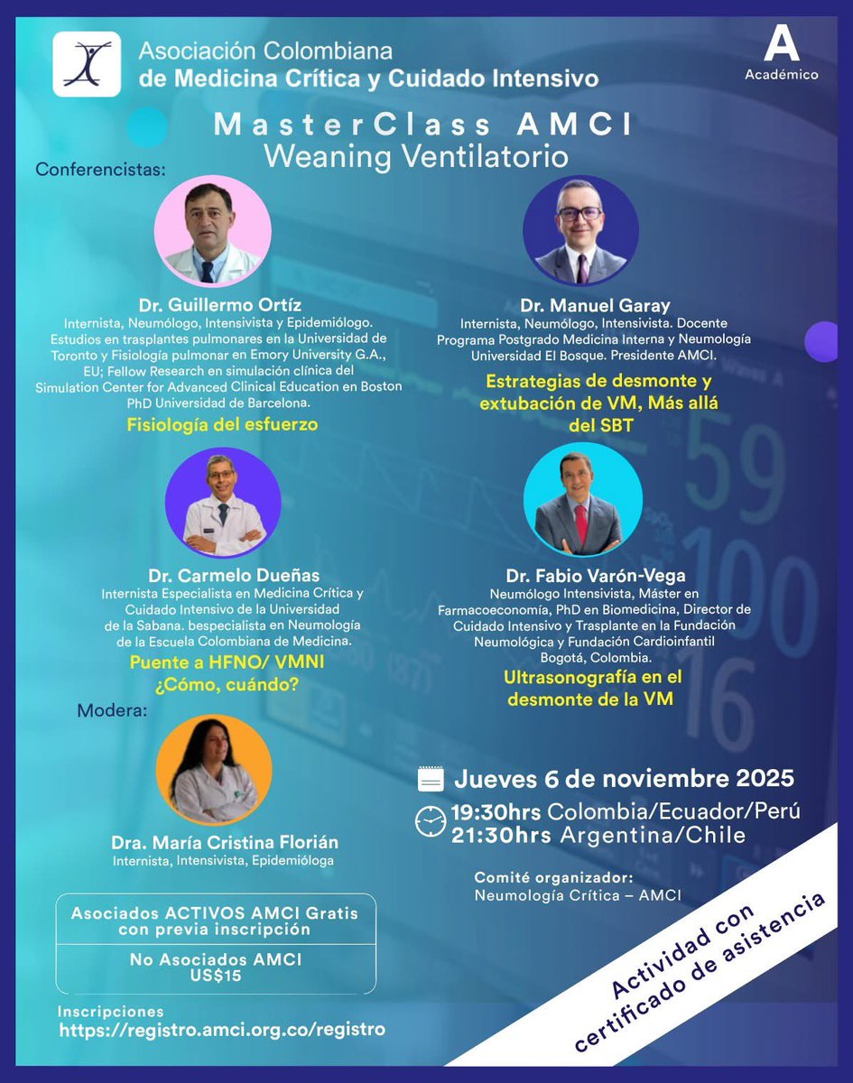 Los invitamos  a la #MasterclassAMCI Weaning Ventilatorio. 
📖Actividad con certificado de asistencia GRATIS para asociados ACTIVOS AMCI. 
Inscripciones:
💰15US$ - No asociado o inactivo
🔗 registro.amci.org.co/registro
🗓Jueves 6 de nov
🕢19:30Hrs <a href="/mandres80/">Manuel Garay-Fernández</a> <a href="/crdc2001/">carmelo</a> <a href="/FABIOVARON/">Fabio Varon MD. MsC. PhD.</a>