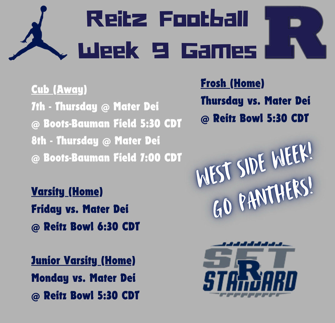 Reitz Football
Week 9 game notes:

- 7th will try to go 5-2 in SIAC games.
- 8th will try to go undefeated.
- Frosh will try to win their 6th game in a row. 
- JV will try to go 6-2 while giving up less than 40 points.
- Varsity will try to win their 4th straight WSNC trophy.