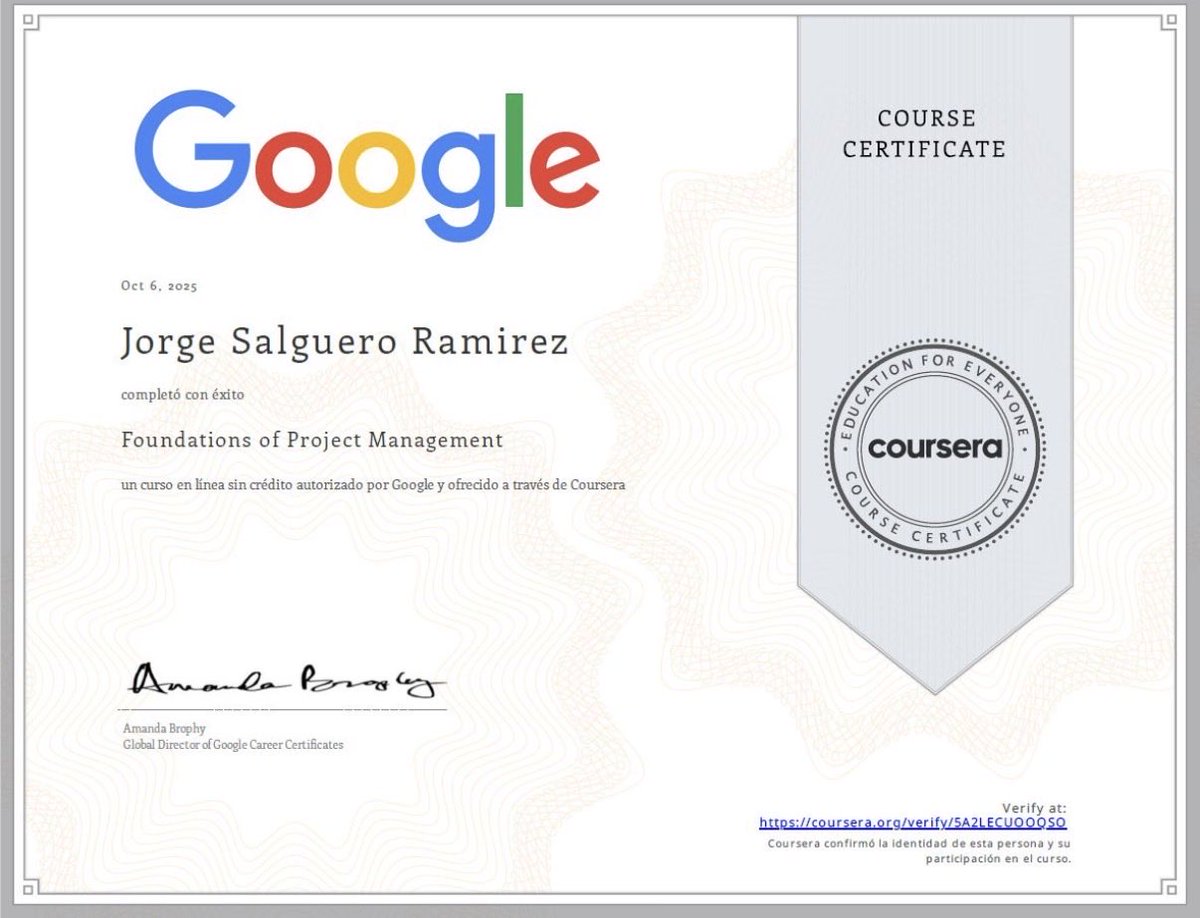 LuisR0207's tweet image. 🌟 Comparto mi nuevo certificado: Foundations of Project Management 

Un curso que me recordó que los proyectos no solo dependen de una buena metodología, sino de personas que lideran, comunican y se adaptan al cambio. 

#ProjectManagement #GoogleCertification #TechLeadership