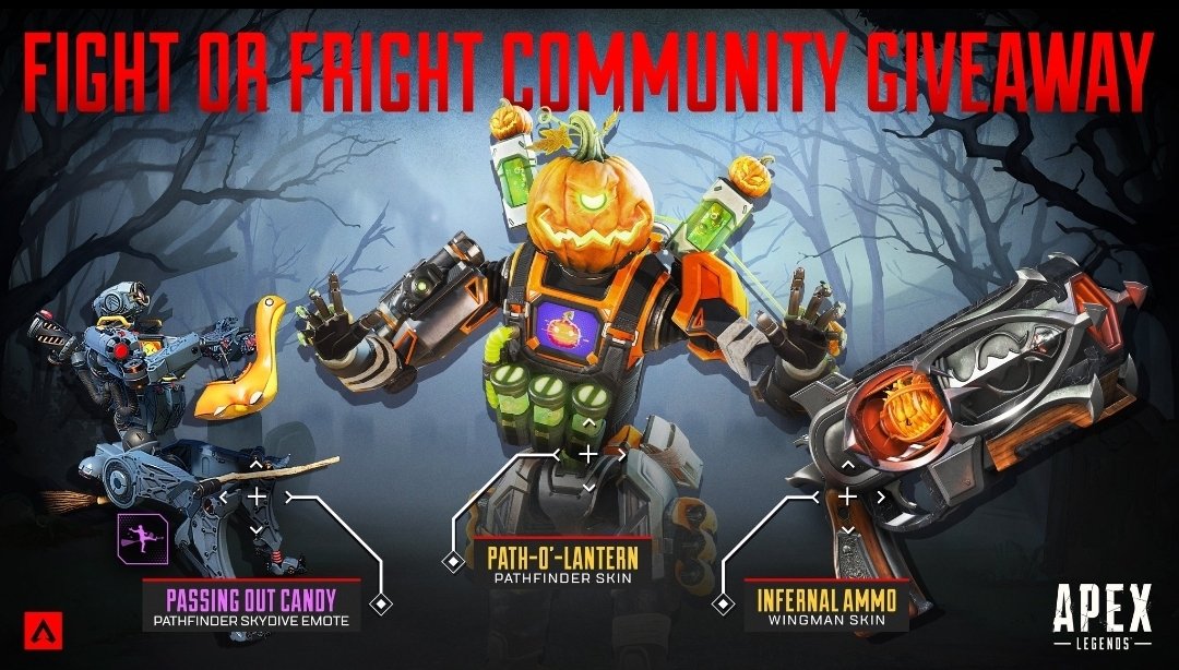 PRZSacredxRosettv (@przsacredxrose) on Twitter photo ๐ฅ Apex Legends Giveaway! ๐ฅ
๐ Prizes:
Path-Oโ-Lantern (Pathfinder Skin)
Infernal Ammo (Wingman Skin)
Passing Out Candy (Skydive Emote)
To Enter:
1. Follow <a href="/PRZSacredxRose/">PRZSacredxRosettv</a> & <a href="/PlayApex/">Apex Legends</a>
2. RT this post
Winner announced Oct 19th! ๐ป
#ApexLegends #FightorFright #Giveaway ๐ฅ Apex Legends Giveaway! ๐ฅ
๐ Prizes:
Path-Oโ-Lantern (Pathfinder Skin)
Infernal Ammo (Wingman Skin)
Passing Out Candy (Skydive Emote)
To Enter:
1. Follow <a href="/PRZSacredxRose/">PRZSacredxRosettv</a> & <a href="/PlayApex/">Apex Legends</a>
2. RT this post
Winner announced Oct 19th! ๐ป
#ApexLegends #FightorFright #Giveaway