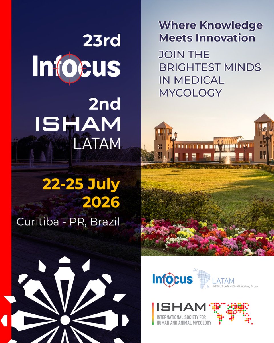 🌎 See you in Curitiba!
Join the brightest minds in medical mycology at the 23rd INFOCUS &amp; 2nd ISHAM LATAM, July 22–25, 2026.
#MedicalMycology #ISHAMLATAM #INFOCUS2026