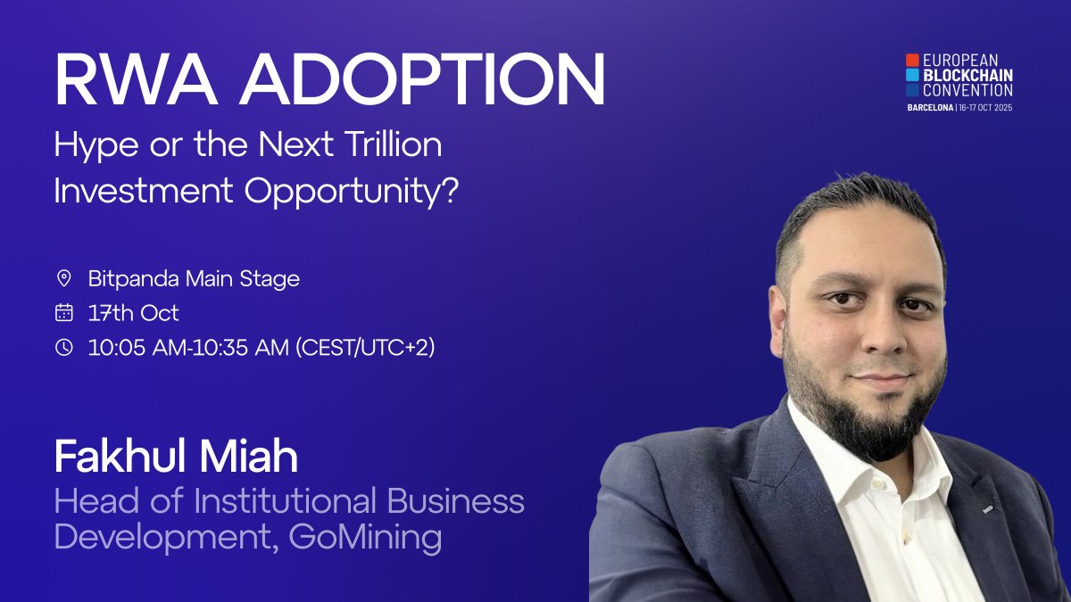 GoMiningInst's tweet image. Fakhul Miah, Head of Institutional Business Development at @GoMiningInst, will take the stage at #EBC11
🎙 RWA Adoption — Hype or the Next Trillion Investment Opportunity?
🗓 Oct 17 | ⏰ 10:05–10:35 AM (CEST)
📍 Bitpanda Main Stage
The discussion will explore the market size…