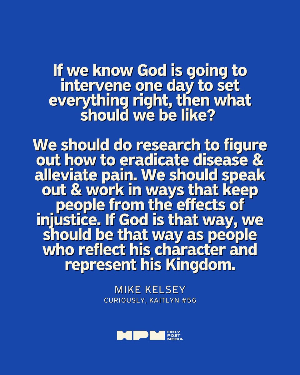 God is in the business of restoration, healing, and liberation, which means we, his followers, are too. <a href="/mikekelsey/">Mike Kelsey</a> on 🎙️Curiously, Kaitlyn