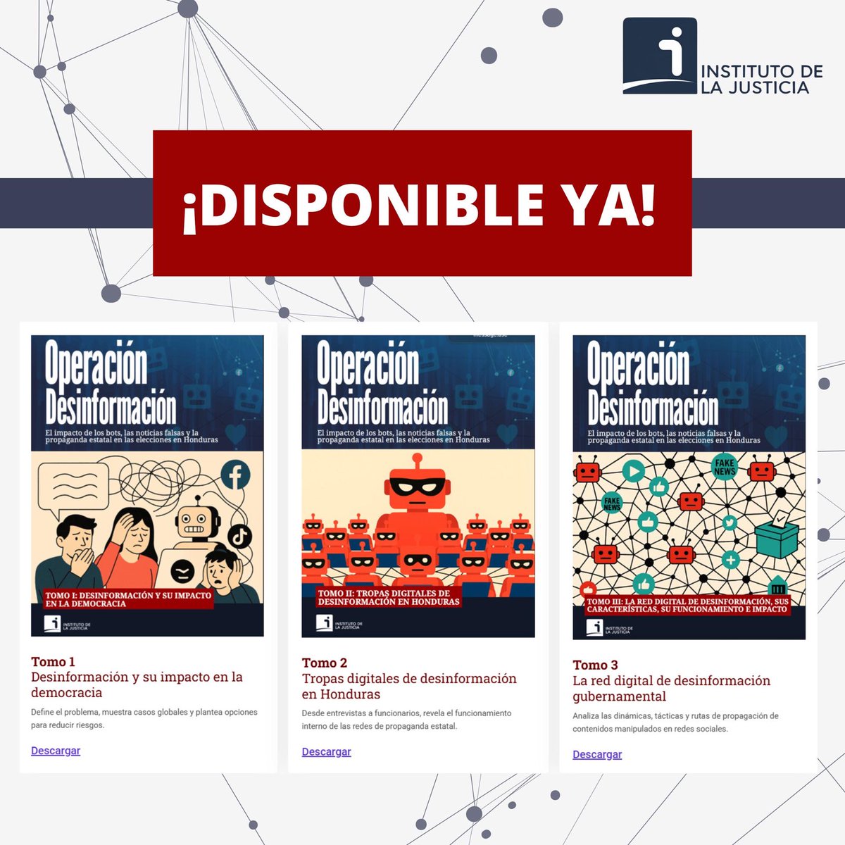 institutojhn's tweet photo. Ya disponibles los tomos de #OperaciónDesinformación, un estudio sobre el papel de los bots, las noticias falsas y la propaganda estatal en las elecciones en Honduras.

🔗 Consulta los documentos completos aquí: https://t.co/vfPkoPT7lN

#DatosQueInforman #AnálisisQueTransforman https://t.co/eFfo20uJnI