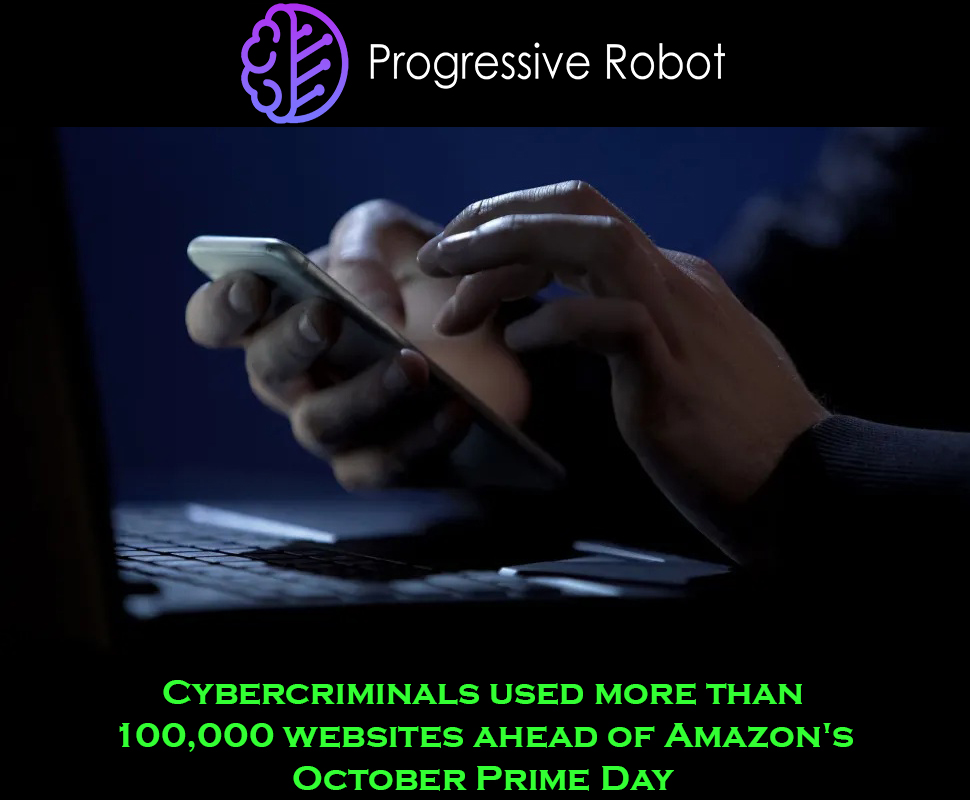 ProgresiveRobot's tweet image. 🚨 Over 120,000 fake Amazon websites popped up ahead of October Prime Day.
Cybercriminals are using scam sites + fake deals to steal data and payments.
Stay sharp — if a deal looks too good to be true, it probably is. 🛑
#CyberSecurity #PrimeDayScam #OnlineSafety #AmazonScams