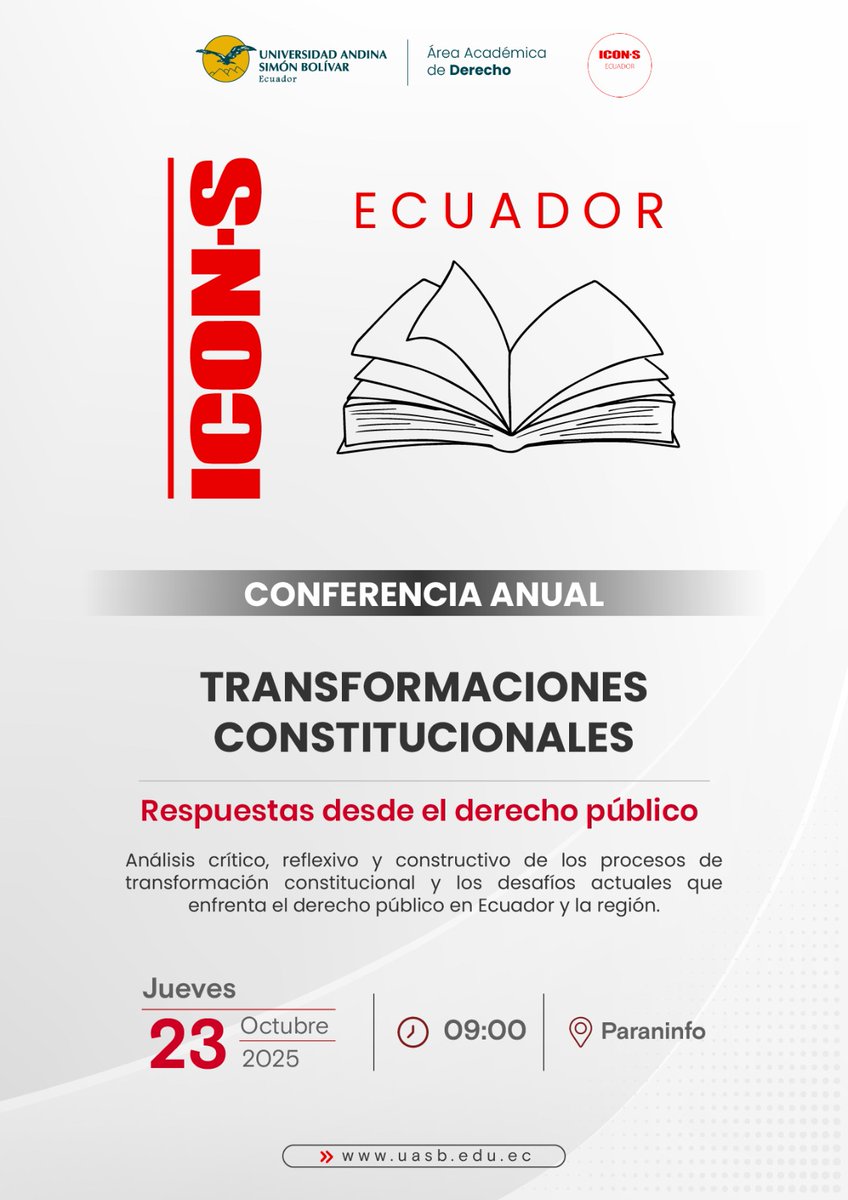 ✅ Universidad Andina Simón Bolívar - Sede Ecuador
🟨 ICON-S Conferencia Anual
🟧 Transformaciones constitucionales: Respuestas desde el derecho público
🟥 Inscripciones: aplicaciones.uasb.edu.ec/PortalV/regist…