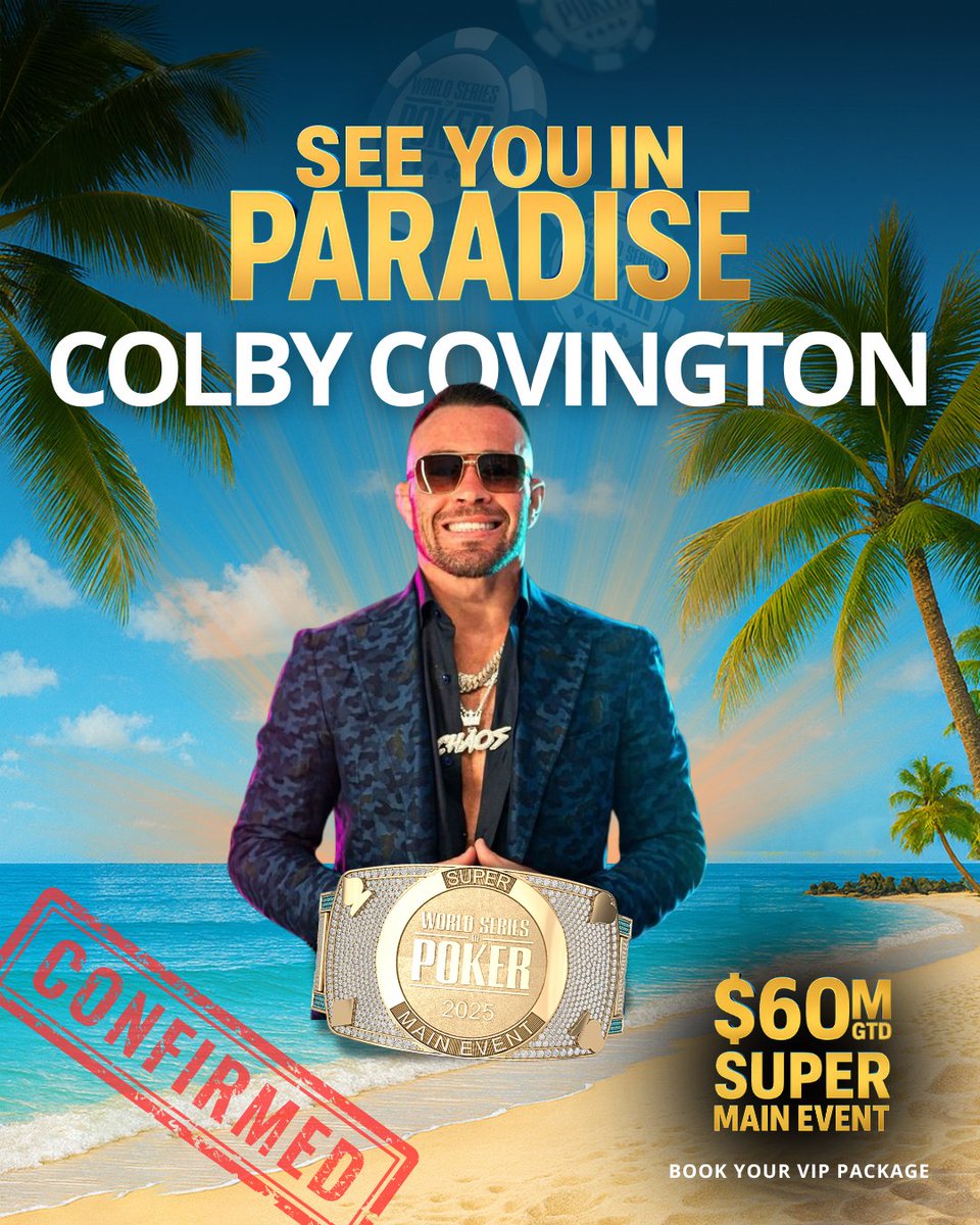WSOP's tweet image. Colby Covington is returning to Paradise!🌴

The UFC star is trading the octagon mat for the poker felt to fight for the $60M GTD in the Bahamas this December💥

See you in Paradise, @ColbyCovMMA!

#WSOPParadise
wsop.com/paradise