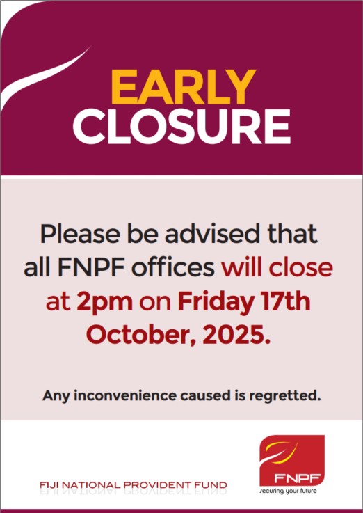 MyFNPF's tweet photo. 📢 IMPORTANT NOTICE

If you’re visiting an FNPF office this Friday, be sure to check our updated hours.

#FNPF #EarlyClosure #MemberNotice https://t.co/ZpYOlNglUF
