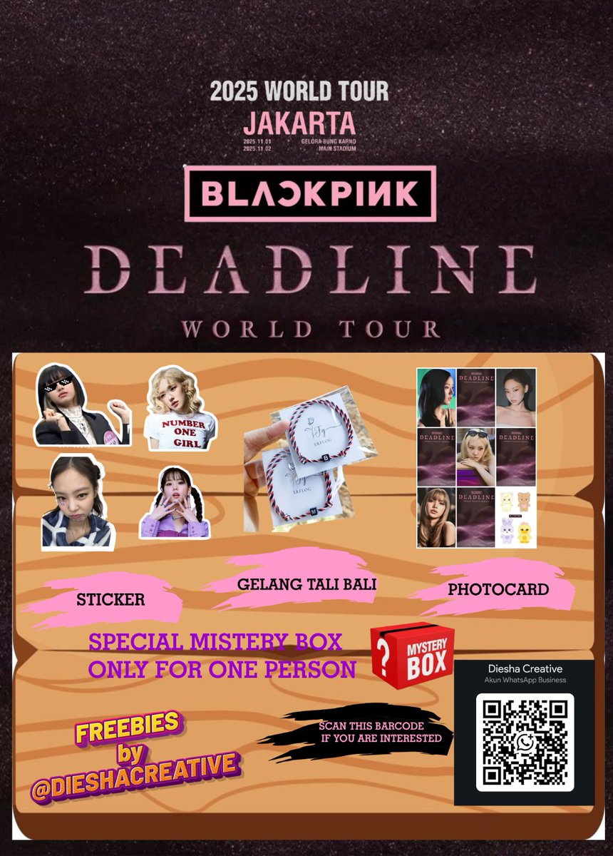 Adies_97's tweet photo. FREEBIES BLACKPINK DEADLINE World Tour in Jakarta 
📅 Sat &amp; Sun (Nov 1st &amp; 2nd, 2025)
📍GBK Stadium
✅ RT &amp; Like 
✅ Scan Barcode untuk masuk list
Hit me up 💌 and be the 1st-30 blinks 🖤💝
 #BLACKPINK_DEADLINE   #BLACKPINKinJAKARTA https://t.co/bCuQn9Elfc