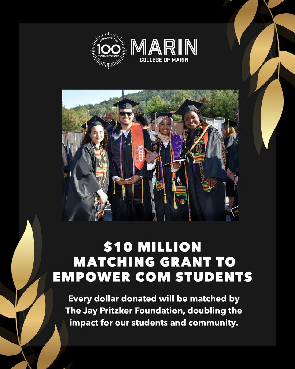 Big news! The Jay Pritzker Foundation has awarded College of Marin Foundation a $10M matching grant, creating the potential for a $20M endowment to support student success.