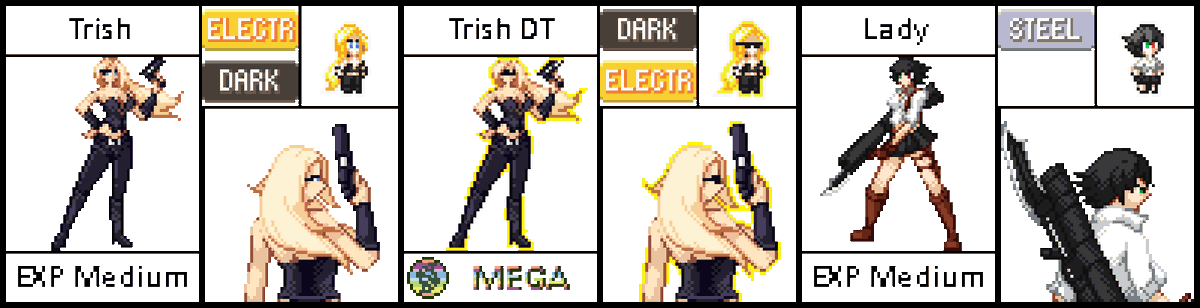 Dante and his Girls join the Fight!

Dante is a Speedy Attacker focused on multi hit moves with lots of Hp to absorb incoming hits.

Trish is a Trapper with lots of status and high Special Attack.

Lady focuses on heavy offense with the ability Gunslinger boosting Gun/Bomb moves.
