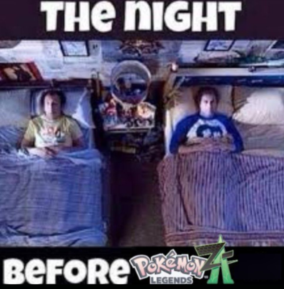 A ÚLTIMA NOITE.

Na próxima madrugada já estaremos jogando Pokémon Legends Z-A 🙏