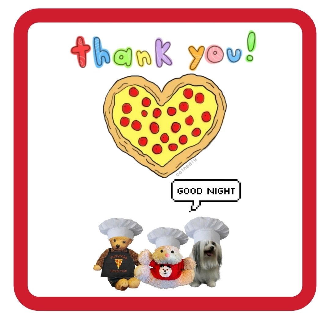 Thank you everyone for joining <a href="/SteveStuffie/">Stuffie_Steve 🧡 🇺🇦</a> and I for another #FurryTails Pizza Club!!! We always look forward to seeing you here each month. We hope to see you again next month. (2nd Tuesday of each month)