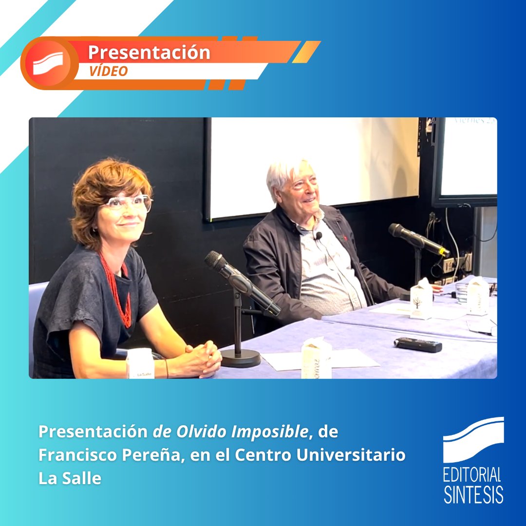 edsintesis's tweet image. Vídeo de la presentación del libro &quot;Olvido imposible&quot;, de Francisco Pereña, celebrado el 23 de mayo de 2025 en @LaSalleMAD. Le acompañó en la presentación la psicóloga Sonia Fernández Fernández.

sintesis.com/noticias/prese…

#psicología #filosofía #editorialsintesis