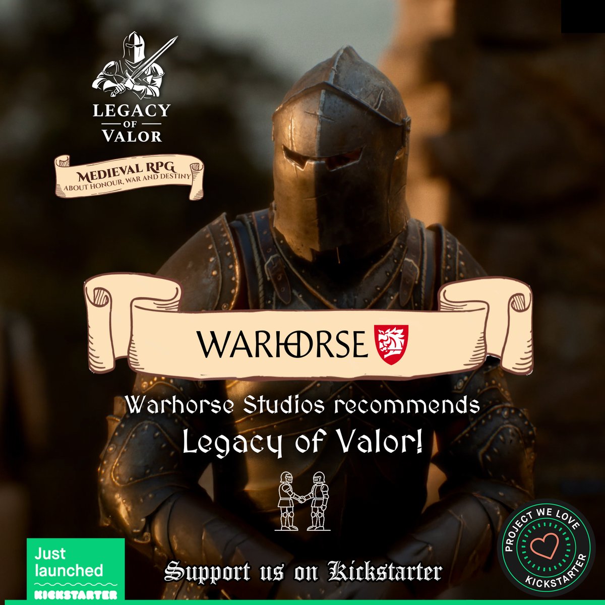 Warhorse Studios recommends Legacy of Valor!

We’re truly honored - the creators of Kingdom Come: Deliverance, Warhorse Studios, have just recommended Legacy of Valor to their community!
Here’s what they said:

“Hey, all you medieval RPG fans and Kickstarter warriors — If you