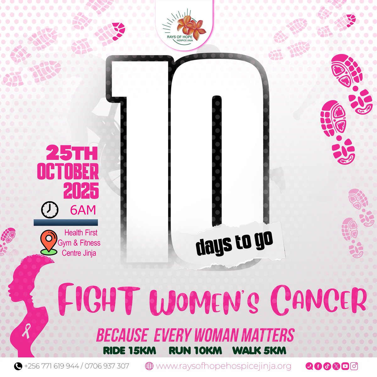 We only have 10 days left to the #fightwomenscancer run.

The criteria is simple, just pay for your kit adults (30,000shs) kids (25,000) and wait for 25th of Oct at the Health First Gym and Fitness Center in Jinja as we ride, run and walk.
#Becauseverywomanmatters