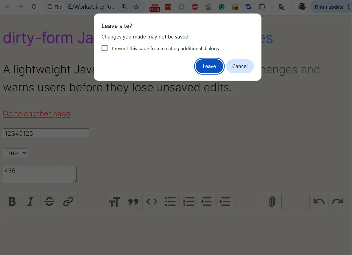 jqueryscript's tweet image. Dirty-Form, a lightweight JavaScript library that tracks form changes and prevents users from losing unsaved edits.

👉 cssscript.com/track-unsaved-…

Key features:
• Zero dependencies
• Warns before navigation with unsaved changes
• Track dirty state to enable/disable submit…