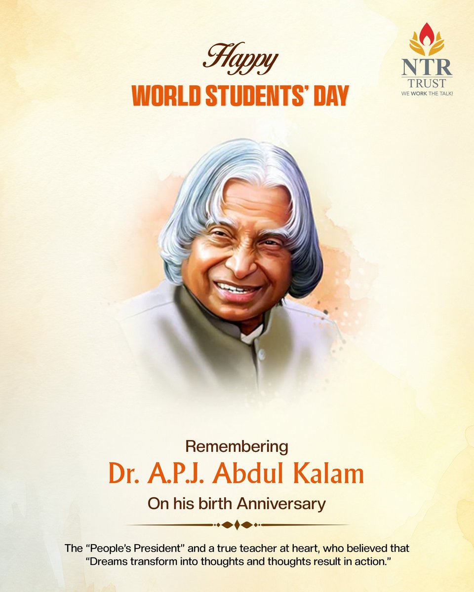 ntrtrust's tweet image. Celebrating World Students’ Day - A tribute to Dr. A.P.J. Abdul Kalam, the eternal teacher who inspired millions to dream, learn, and achieve. 🌟

Let’s continue his vision of empowering youth through education and innovation. 🌍📚

#WorldStudentsDay