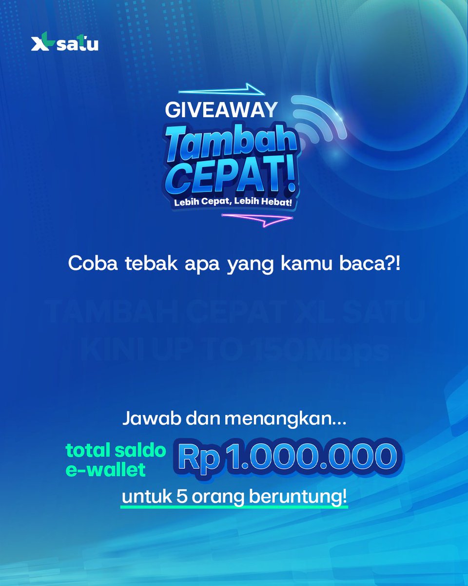 xlsatu_'s tweet photo. GIVEAWAY TAMBAH CEPAT 💨

Tau jawabannya? 

Langsung aja ikutan giveaway XL SATU untuk menangin saldo e-wallet total Rp1.000.000 buat 5 orang beruntung!

#BeraniJadiSatu #SekeluargaJadiSatu #FirstMediaJadiXLSATU https://t.co/KSS2VUpktO
