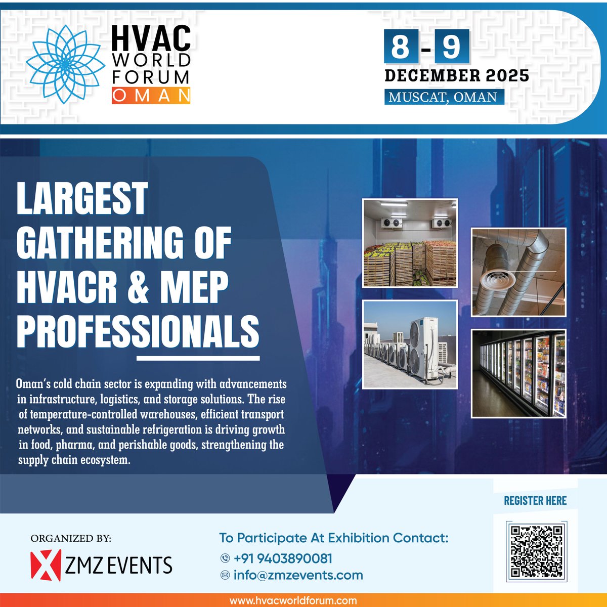 BNC is proud to partner with ZMZ Events for the HVAC World Forum – Oman, taking place on 8–9 December 2025 in Muscat. 

For more information, visit: hvacworldforum.com
#HVACWorldForum #HVACR #MEP #ColdChain #Sustainability #Muscat