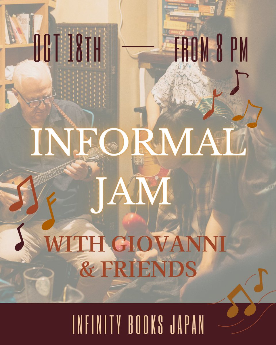 infinitybook's tweet photo. 🎶 Sat, Oct 18 – Informal Jam w/ Giovanni &amp; Friends
🕗 8PM | Infinity Books Japan
All styles welcome 🎸 Multilingual vibes 🌍
Free entry – come play or listen!
#InfinityBooks #InformalJam #TokyoEvents #Asakusa #LiveMusic https://t.co/kUq8p1shR5
