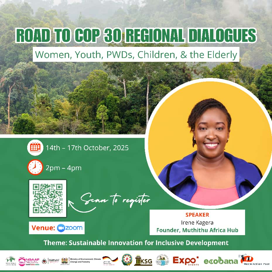 Irene Kagera, Founder of Muthithu Africa Hub, will be a speaker leading submissions in the Road to COP30 Virtual Regional Dialogues starting today, from 2:00 PM to 4:00 PM daily until Friday.

Register to join and represent your area to decision-makers: shorturl.at/rvOY5