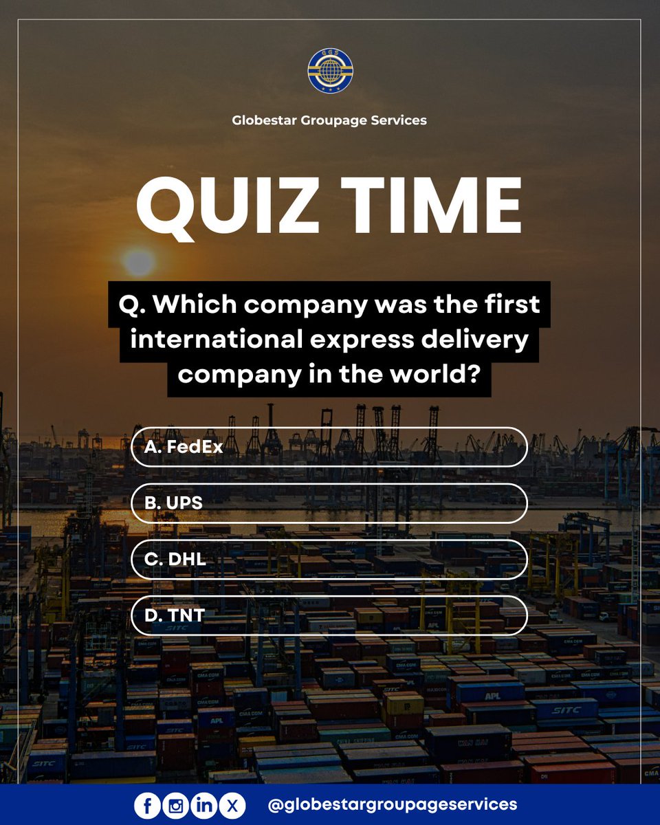 globestartweets's tweet image. Wednesday Wisdom!💡

Do you know which company revolutionized global logistics by becoming the first international express delivery company in the world? 🌍✈️

Drop your answers below 👇
Let’s see who gets it right! ✅

#GGS #WednesdayWisdom #LogisticsQuiz #LogisticsTrivia