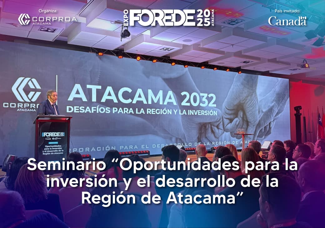 Juan José Ronsecco Pinto, Presidente de CORPROA, abre el seminario “Oportunidades para la inversión y el desarrollo de la Región de Atacama” con la presentación: “Atacama 2032: Desafíos para la región y la inversión”.

#forede #expoforede #copiapo #corproa