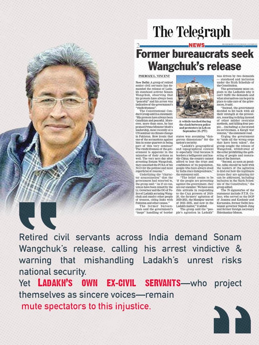 SajjadKargili_'s tweet photo. Retired civil servants across India demand Sonam Wangchuk’s release, calling his arrest vindictive & warning that mishandling Ladakh’s unrest risks national security. 

WE ARE THANKFUL TO ALL OF THEM 🙏

Sad part is that #Ladakh’s own ex-civil servants—who project themselves as sincere voices—remain silent spectators to this injustice.

#StatehoodForLadakh #SixthScheduleForLadakh #SaveLadakh
