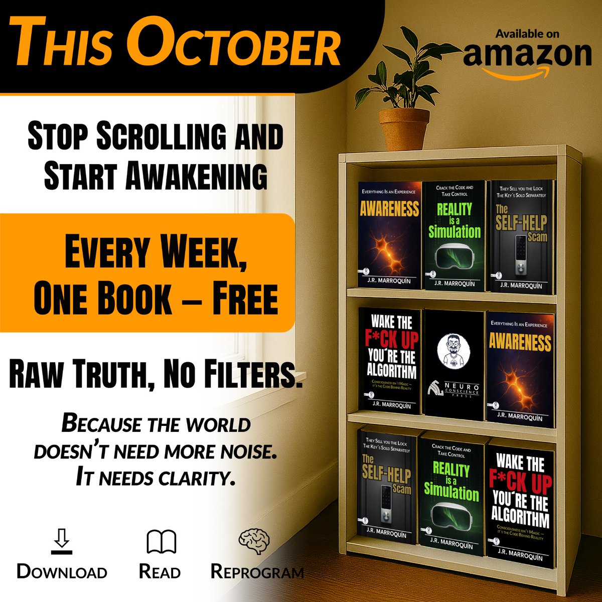 nydiafer's tweet image. “He doesn’t write books. He rewires minds.
Discover the psychology, the systems, and the codes that run your world.
— J.R. Marroquín
Download here
n9.cl/n9-isssbvr
#mindreprogramming
#humanalgorithm
#PsychologyOfPower
#digitalconsciousness
#ThinkFreeLiveSmart