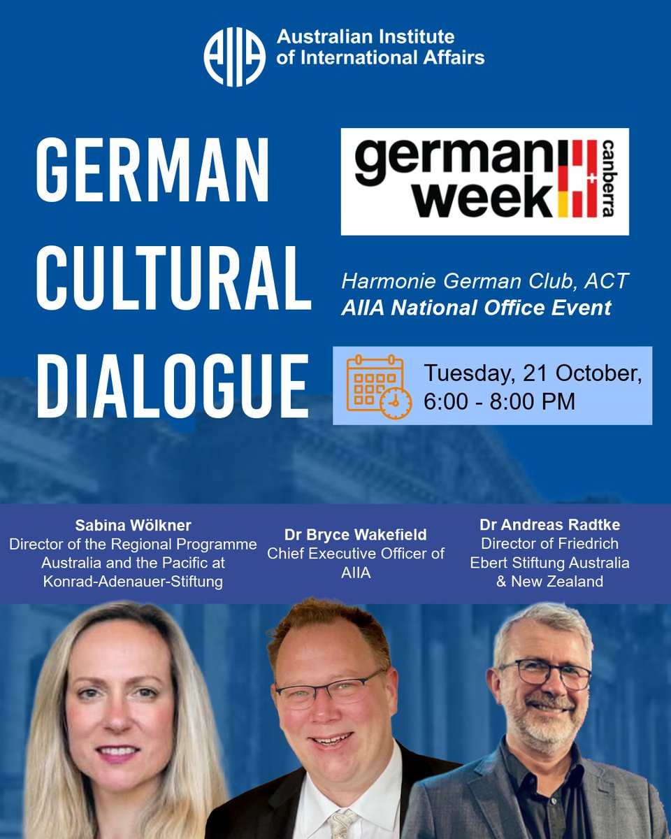 AIIANational's tweet photo. Excited for Canberra German Week 2025? So are we! 

In conjunction with Canberra German Week and the German Embassy, join the AIIA for a special German Cultural Dialogue exploring identity, migration and Germany’s growing role in the Asia–Pacific region.

🗓️ Tue 21 Oct
📍 German Harmonie Club
✅ Free to attend – limited seats!

Register now ➡️ https://t.co/w1UASJfmkn