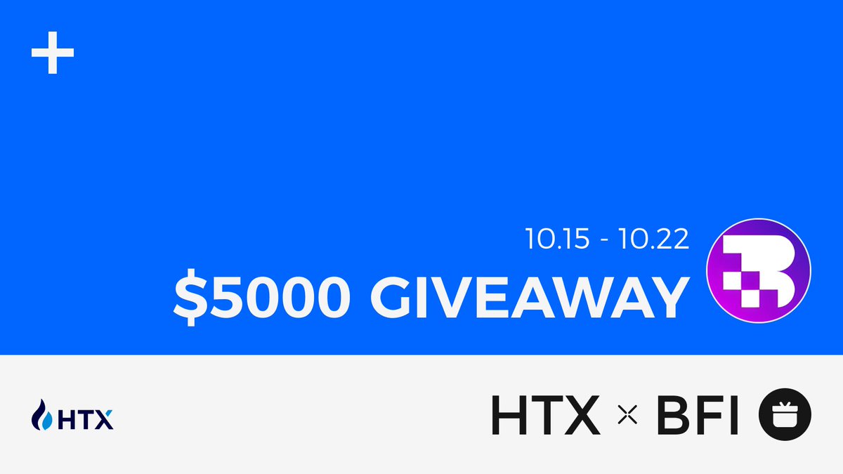 HTX (@htx_global) on Twitter photo HTX x BFI $5,000 Giveaway!
Enter to Win a Share of $5000
✅Follow <a href="/HTX_Global/">HTX</a> <a href="/BlockaFi/">BlockFI AI</a>
✅RT + Like + Tag 2 Friends
✅Fill out the form below
docs.google.com/forms/d/e/1FAI…
Hurry, Contest Ends on October 22! HTX x BFI $5,000 Giveaway!
Enter to Win a Share of $5000
✅Follow <a href="/HTX_Global/">HTX</a> <a href="/BlockaFi/">BlockFI AI</a>
✅RT + Like + Tag 2 Friends
✅Fill out the form below
docs.google.com/forms/d/e/1FAI…
Hurry, Contest Ends on October 22!