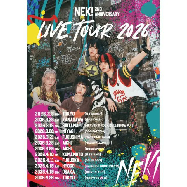 lawson_ticket's tweet photo. ◤ #NEKI ◢

『NEK! 2nd ANNIVERSARY LIVE TOUR 2026』

バンド初の全国ツアー！
来年2月より全12箇所で開催❤️‍🔥

🎫オフィシャル先行(抽選)は明日10/19(日)23:59まで!!
https://t.co/Pn1Alk1o8F

@nekiband_jp https://t.co/pgYXRoVid2