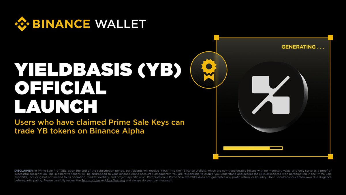 Yieldbasis (YB) circulation will begin at 10:00 (UTC) on Oct 15, 2025.

Users who have claimed Prime Sale Keys can check their balance and start trading YB on Binance Alpha 2.0 as soon as the token goes live.