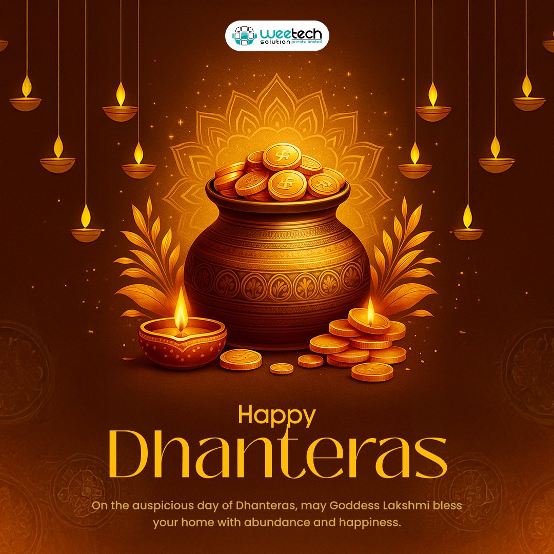 WeetechSolution's tweet image. May this Dhanteras bring light, prosperity, and success to all! ✨

@WeetechSolution wishes you abundance, growth, and happiness on this auspicious day. 💰

#happydhanteras #dhanteras2025 #weetechsolution #festivalofprosperity #techwithtradition