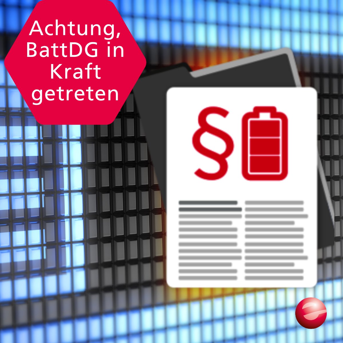 Die Stiftung EAR informiert im Infobrief vom 07.10.2025 über die neue Rechtslage für Batterien: Das deutsche BattDG ist nun in Kraft und regelt die Durchführung des EU-Batterierechts verbindlich. News: link.take-e-way.de/os2iwU
