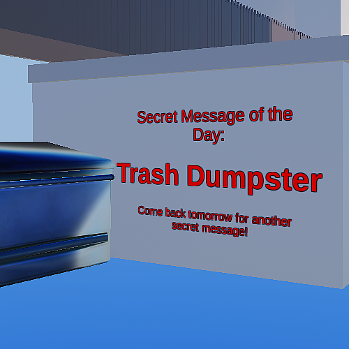 OfficialRAC_'s tweet photo. Trash Dumpster | Message of the Day #221 | #RobloxArsenal https://t.co/W7YOU5tsvG