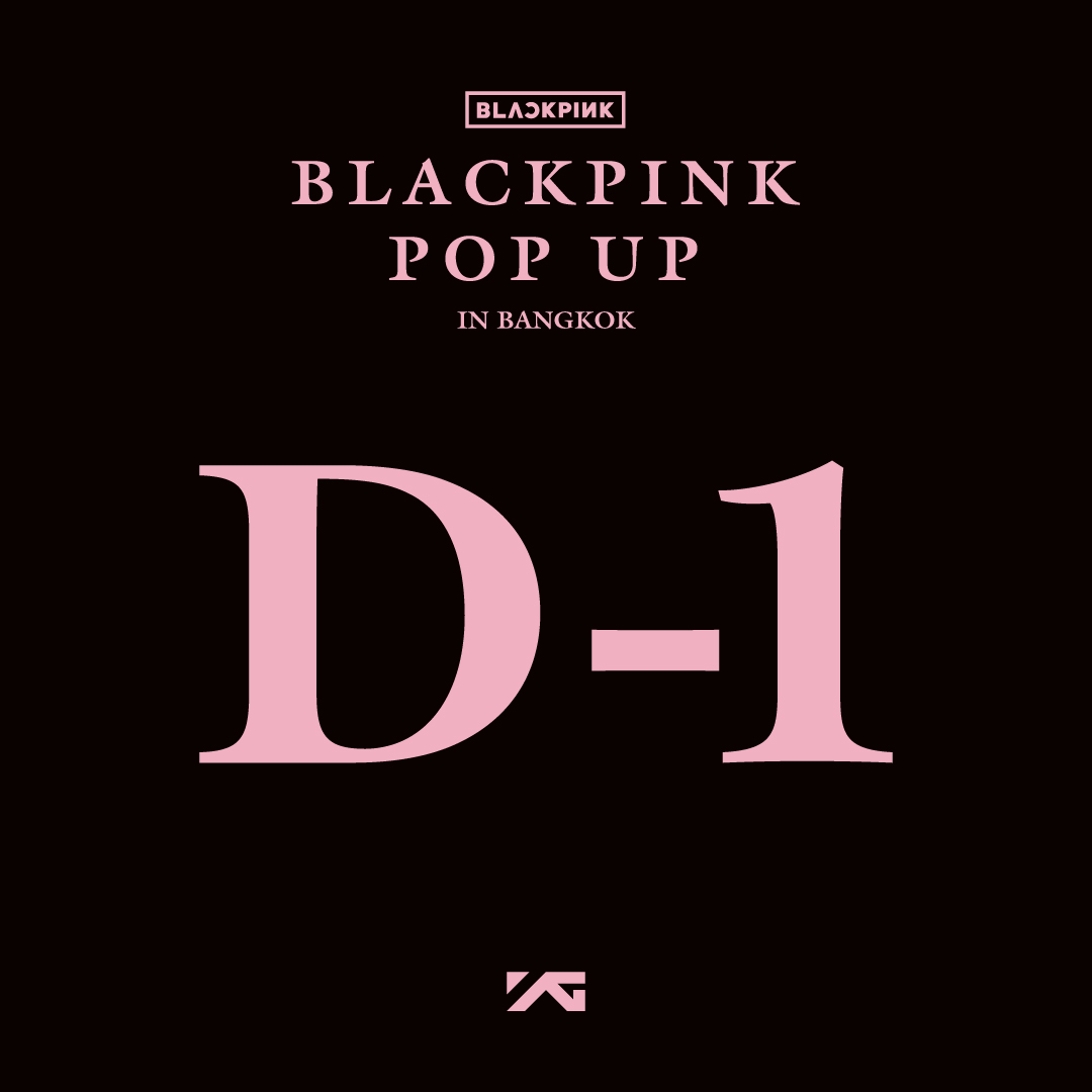 BLACKPINKPOPUP_'s tweet photo. BLACKPINK POP-UP IN BANGKOK

⏳ D-1

🗓️2025.10.16(THU) - 2025.11.12(WED) 
⏰10:00 - 22:00 (UTC+7)
📍 1 FL., EMSPHERE

#BLACKPINK #블랙핑크
#BLACKPINK_POPUP #블랙핑크팝업
#BLACKPINK_POPUP_IN_BANGKOK https://t.co/7Wbt9uC0Ct