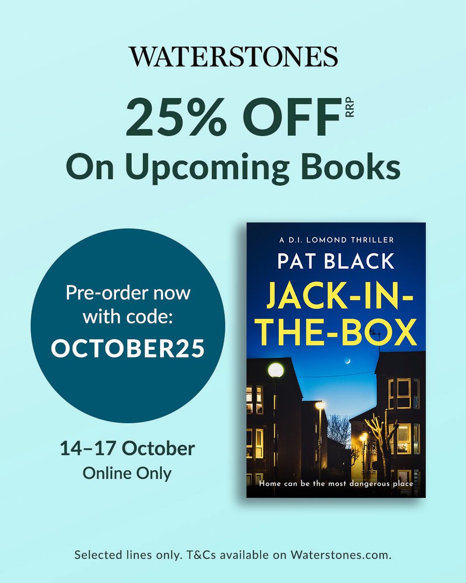 PatBlack9's tweet photo. ***Book deal*** - 25% off new titles at @Waterstones, including Jack-in-the-Box. Use the code OCTOBER25 and grab a bargain right here:

https://t.co/EyhsJ3Fgnd 

#books #bookdeals #waterstones #specialoffer @BirlinnBooks @JustinNashLit #moneyoff #booktwt #BookTwitter https://t.co/7Q9VnbEqWH