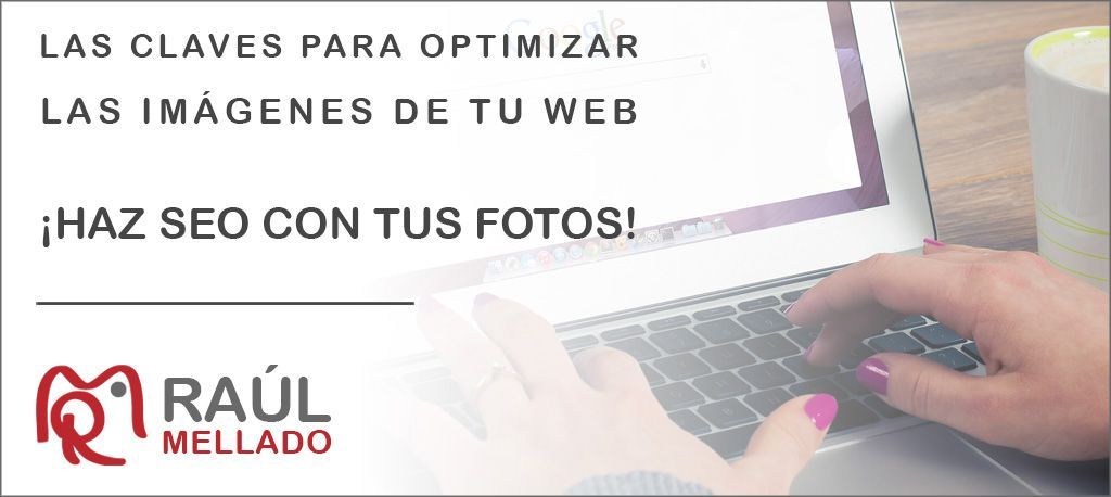 raulmelladofoto's tweet image. Descubre las claves para hacer SEO con las fotos de tu web raulmellado.es/optimizar-imag…
