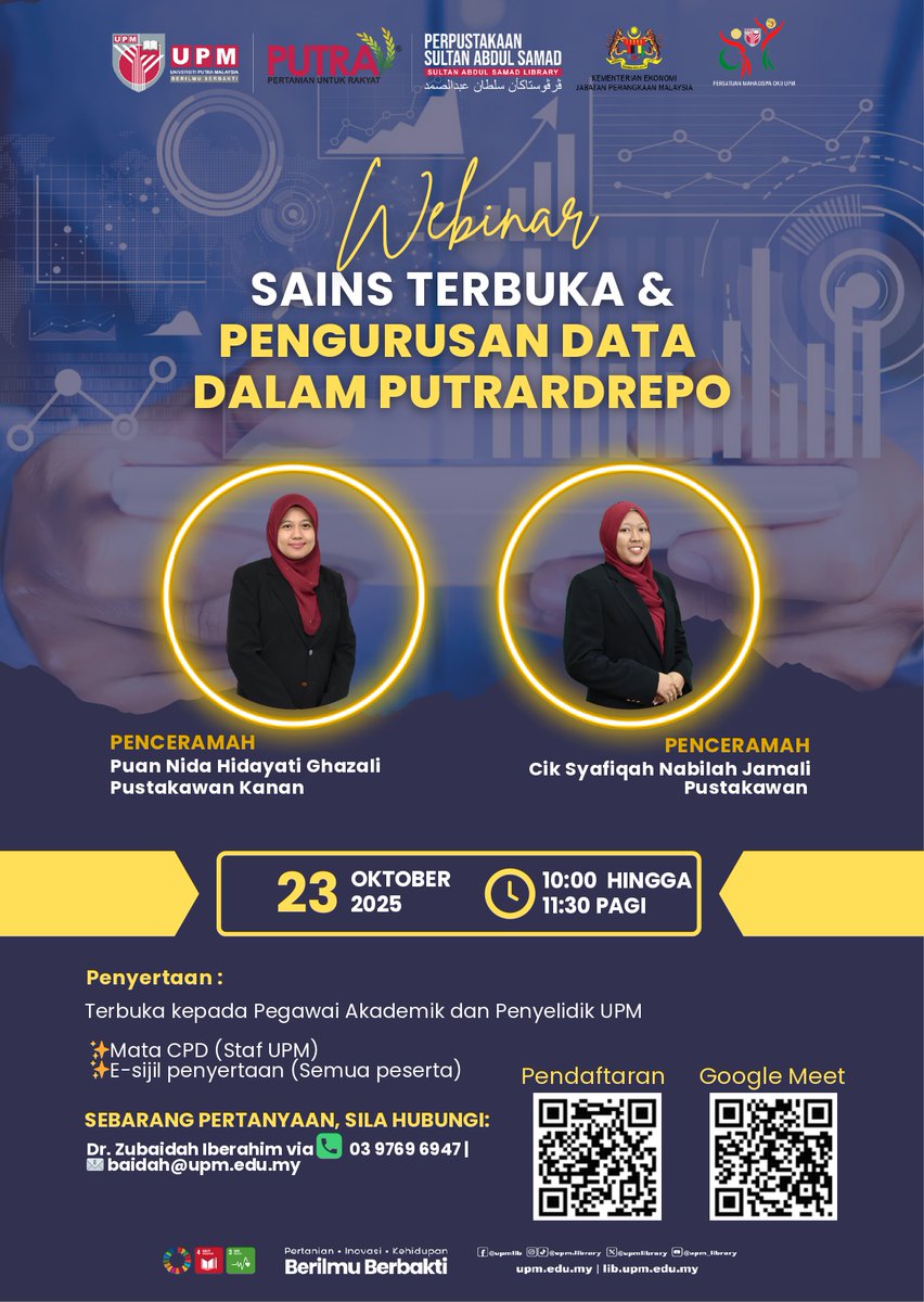 UPMLibrary's tweet image. Webinar - Sains Terbuka &amp;amp; Pengurusan Data dalam PutraRDRepo

📷 Link Pendaftaran: forms.gle/DzbAfiAi8hcSU7…
📷 Google Meet: meet.google.com/uyj-qpqs-gtk
📷 Link Microsite: sites.google.com/upm.edu.my/min…

#UPMKnowledgeHub
#PSASKnowledgeHub
#DiscoverPSAS
#UPMLibrary
#UniversitiPutraMalaysia
#UPM