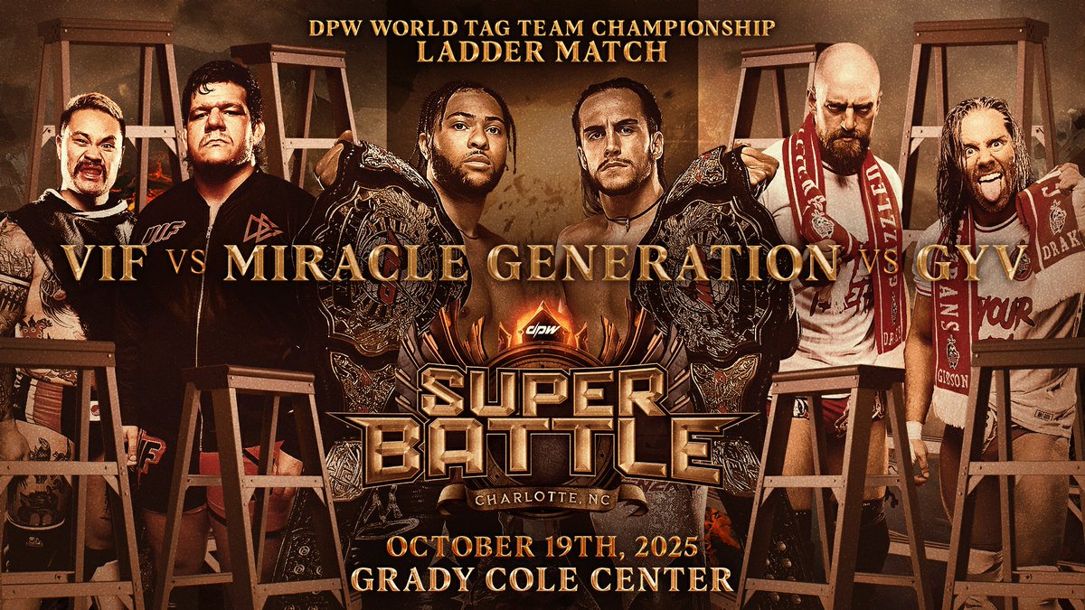 DEADLOCK Pro Wrestling (@deadlockpro) on Twitter photo The WorkHorsemen have not been medically cleared to compete at Super Battle. They will return to DPW soon! As a result, the ladder match for the tag titles is now a 3-way.
MirGen (c) vs VIF vs GYV
Ladder Match - DPW World Tag Team Titles
THIS SUNDAY! 10/19 - Charlotte, NC The WorkHorsemen have not been medically cleared to compete at Super Battle. They will return to DPW soon! As a result, the ladder match for the tag titles is now a 3-way.
MirGen (c) vs VIF vs GYV
Ladder Match - DPW World Tag Team Titles
THIS SUNDAY! 10/19 - Charlotte, NC