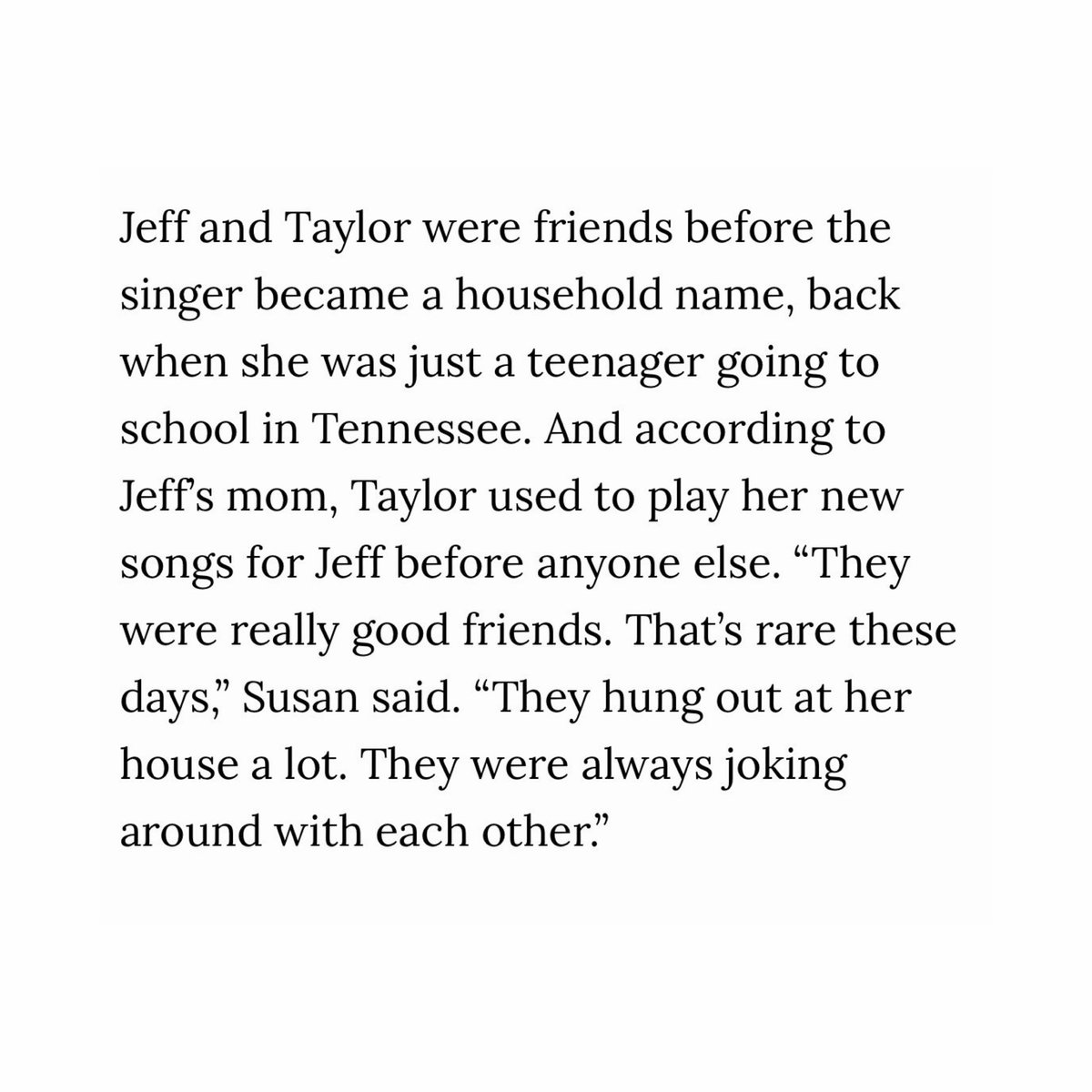 swifferupdates's tweet photo. 💬| Jeff Lang’s mom has shared how grateful she is that Taylor has kept her son’s legacy alive, noting that they were really good friends and Taylor used to always play him her new songs https://t.co/s44YOqNgWq